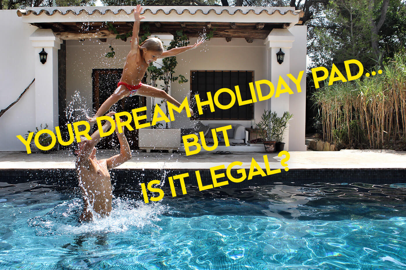 Renting villas in Ibiza | 7 common pitfalls